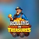 Rolling in treasures