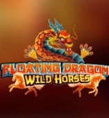 Floating Dragon Wild Horses