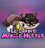 Le Bandit Miami Hustle