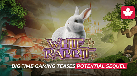 Big Time Gaming Teases Potential Sequel to Iconic White Rabbit Slot