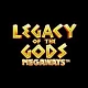 Legacy of the Gods Megaways