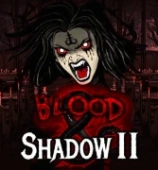 Blood & Shadow 2