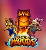 Out of the Woods