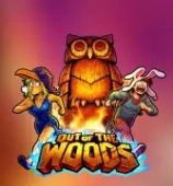 Out of the Woods