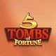 5 Tombs of Fortune