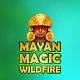 Mayan Magic Wildfire