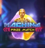 Machina PrizeMatch