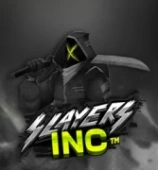 Slayers INC