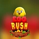 Egg Rush