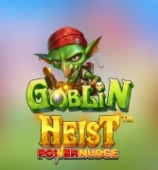 Goblin Heist Powernudge
