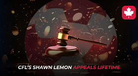 CFL’s Shawn Lemon Appeals Lifetime Betting Ban