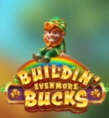  Buildin’ Even More Bucks