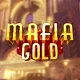 Mafia Gold