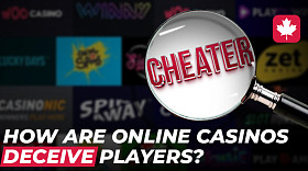 How are online casinos deceive players?