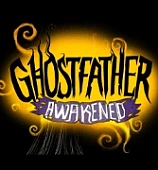Ghostfather Awakened