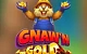 Gnaw’n Gold