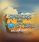 Of Sabers and Monsters