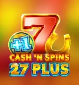 Cash’n Spins 27 Plus