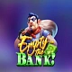 Empty the Bank