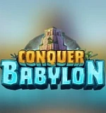 Conquer Babylon