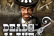 Dead or Alive