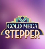 Gold Mega Stepper