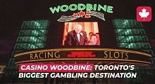 Casino Woodbine: The Biggest Casino in Toronto