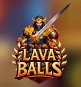 Lava Balls