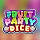 Fruit Party Dice