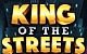 King of the Streets