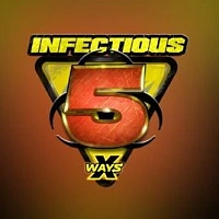 Infectious 5 xWays