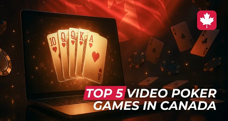 Best Video Poker Games for Real Money: Top 5 for Canadian Players (Guide 2025)