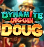 Dynamite Diggin Doug