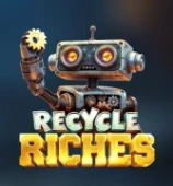 Recycle Riches