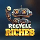 Recycle Riches