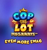 Cop the Lot Megaways Even More Swag