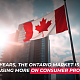 After two years, the Ontario market is expanding and focusing more on consumer protections