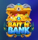 Bait ’N’ Bank