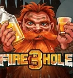 Fire In The Hole 3