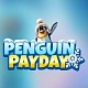 Penguin Payday