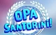 Opa Santorini
