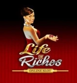 Life of Riches