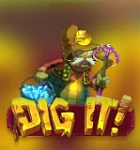 Dig It