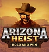 Arizona Heist Hold and Win