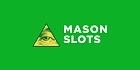 Mason Slots