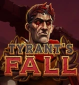 Tyrant’s Fall