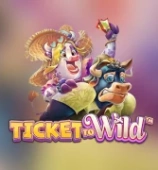 Ticket To Wild