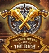 The Good, The Bad, and The Rich