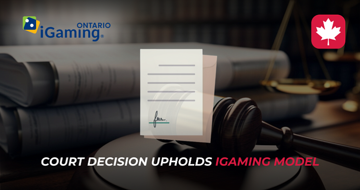 Court Decision Upholds iGaming Ontario's Model