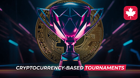 Cryptocurrency-Based Tournaments: Playing and Winning with Bitcoin in Canada